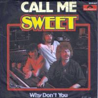 The Sweet - Call Me  Why Don't You (7