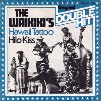 The Waikikis - Hawaii Tattoo  Hilo Kiss (7