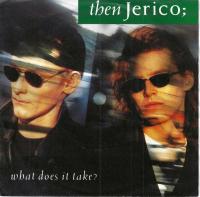 Then Jerico - What Does It Take (7