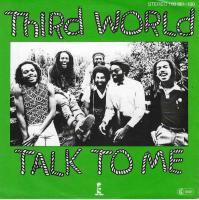 Third World - Talk To Me (7