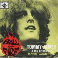 Tommy James & The Shondells - Ball Of Fire (7