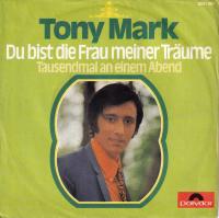 Tony Mark - Du bist die Frau meiner Träume (7