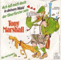 Tony Marshall - Ach lass mich doch in deinem Wald