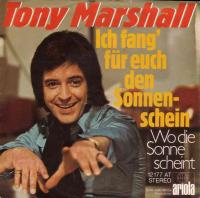 Tony Marshall - Ich fang für euch den Sonnenschein