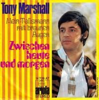 Tony Marshall - Zwischen Heute Und Morgen (7
