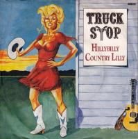 Truck Stop - Hillybilly Country Lilly (7