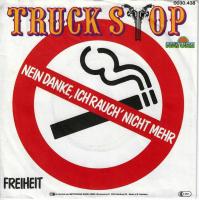 Truck Stop - Nein Danke ich rauch nicht mehr (7