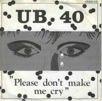 UB40 - Please Don't Make Me Cry (Virgin Vinyl-Single)