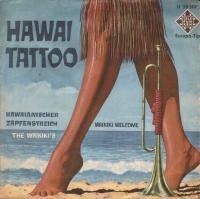 The Waikiki's - Hawaii Tattoo (Vinyl-Single Germany)