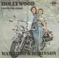 Waterloo & Robinson - Hollywood (Vinyl-Single Germany)