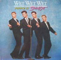 Wet Wet Wet - Popped In Souled Out (Mercury Vinyl-LP)