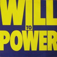 Will To Power - Same (Epic-Records LP Holland 1988)
