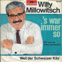 Willy Millowitsch - 's war immer so (7