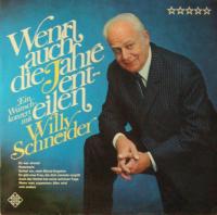 Willy Schneider - Wenn auch die Jahre enteilen (LP 1969)