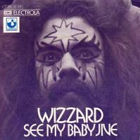 Wizzard - See My Baby Jive (7