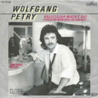 Wolfgang Petry - Hallelujah mach's gut (Vinyl-Single)