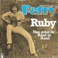 Wolfgang Petry - Ruby (Hansa Vinyl-Single Germany)